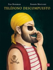 Cover of: Teléfono descompuesto by Ilan Brenman