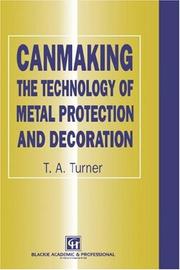 Cover of: Canmaking by T. A. Turner