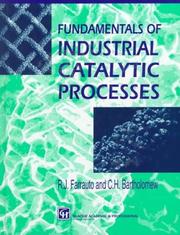 Cover of: Fundamentals of Industrial Catalytic Processes