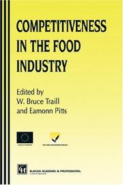 Competitiveness in the food industry by Eamonn Pitts, W. Bruce Traill