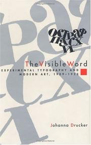 Cover of: The visible word: experimental typography and modern art, 1909-1923