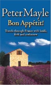 Bon Appetit! by Peter Mayle