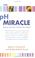 Cover of: The PH Miracle