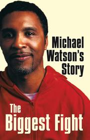 Cover of: Michael Watson's Story: The Biggest Fight