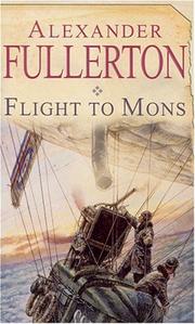 Cover of: Flight to Mons | Alexander Fullerton