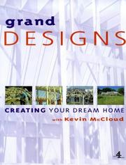 Cover of: Grand Designs: Building Your Dream Home