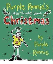 Cover of: Purple Ronnie's Little Thoughts About Christmas (Purple Ronnie)