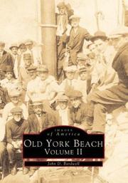 Cover of: Old York Beach, ME Volume II by John D. Bardwell, John D. Bardwell