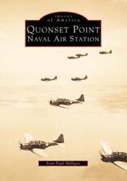 Cover of: Quonset Point Naval Air Station by Sean Paul Milligan, Sean Paul Milligan