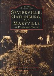 Cover of: Sevierville, Gatlinburg, and Maryville by Elena Irish Zimmerman