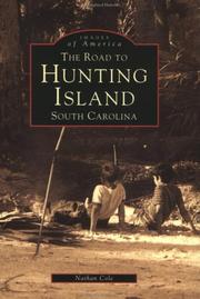Cover of: The road to Hunting Island, South Carolina by Nathan Cole