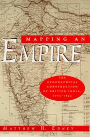 Cover of: Mapping an empire by Matthew H. Edney