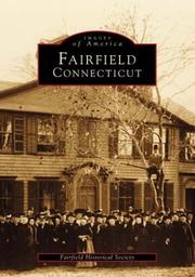 Fairfield, CT by Fairfield Historical Society