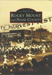 Cover of: Rocky Mount and Nash County by Monika S. Fleming