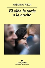 Cover of: El alba la tarde o la noche