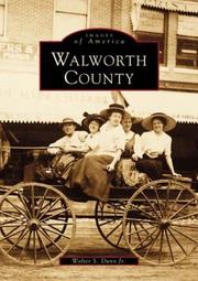 Cover of: Walworth County by Walter S. Dunn