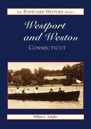 Westport and Weston Connecticut by William L. Scheffler