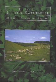 Cover of: The land of Lettice Sweetapple: an English countryside explored
