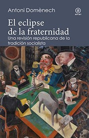 Cover of: El eclipse de la fraternidad by Antonio Domenech