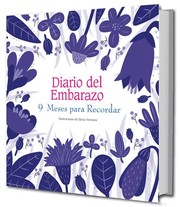 Cover of: Diario del embarazo: 9 meses para recordar