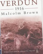 Cover of: Verdun, 1916 by Malcolm Brown