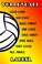 Cover of: Volleyball Stay Low Go Fast Kill First Die Last One Shot One Kill Not Luck All Skill Laurel