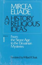 Cover of: History of Religious Ideas, Volume 1 by Mircea Eliade