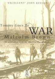 Cover of: Tommy Goes to War (Battles & Campaigns) by Malcolm Brown, Malcolm Brown