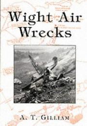 Cover of: Wight Air Wrecks by Andrew Gilliam