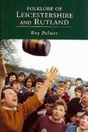 Cover of: Folklore of Leicestershire and Rutland