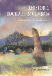 Prehistoric rock art in Cumbria by Stan Beckensall