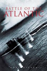 Battle of the Atlantic by Marc Milner