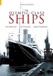 Cover of: The Olympic Class Ships by Mark Chirnside
