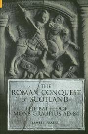 The Roman conquest of Scotland by James E. Fraser
