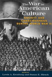 Cover of: The War in American Culture by Lewis A. Erenberg, Susan E. Hirsch