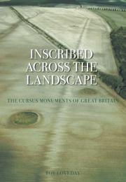 Inscribed Across the Landscape by Roy Loveday