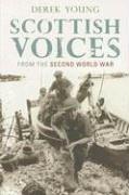 Cover of: Scottish Voices from the Second Wrld War