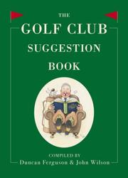 Cover of: The Golf Club Suggestion Book