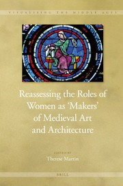 Cover of: Reassessing the roles of women as 'makers' of medieval art and architecture by Therese Martin