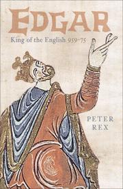 Cover of: Edgar, King of the English by Peter Rex