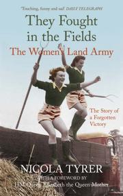 They Fought in the Fields by Nicola Tyrer