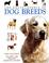 Cover of: The Encyclopedia of Dog Breeds