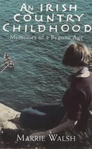 Cover of: An Irish Country Childhood by Marrie Walsh