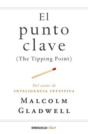 Cover of: El punto clave: The Tipping Point