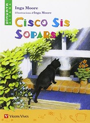 Cover of: Cisco Sis Sopars. . Material Auxiliar by Inga Moore, Agustin Sanchez Aguilar, Hodder And Stoughton Ltd