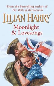 Cover of: Moonlight and Lovesongs (Street at War)
