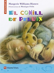Cover of: El Conill De Peluix. Lecturas. Auxiliar Primaria