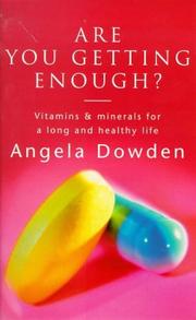 Cover of: Are You Getting Enough