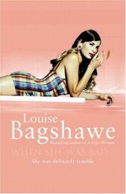 Cover of: When she was bad-- by Louise Bagshawe