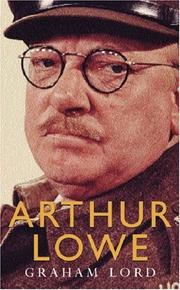 Cover of: Arthur Lowe by Graham Lord